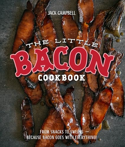 The Little Bacon Cookbook