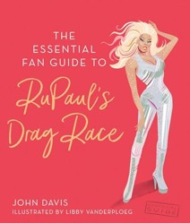 Essential Fan Guide to RuPaul's Drag Race