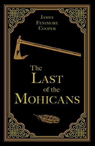 The Last of the Mohicans (Paper Mill Classics)