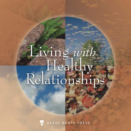 Living with Healthy Relationships
