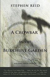 A Crowbar in the Buddhist Garden