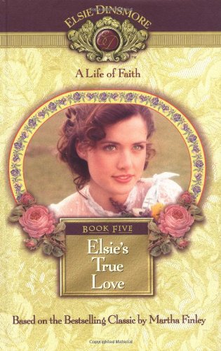 Elsie's True Love