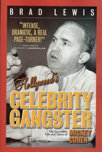 Hollywood'S Celebrity Gangster