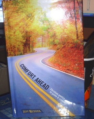 Comfort Ahead - Christian Poetry to Guide & Comfort