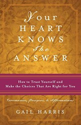 Your Heart Knows the Answer
