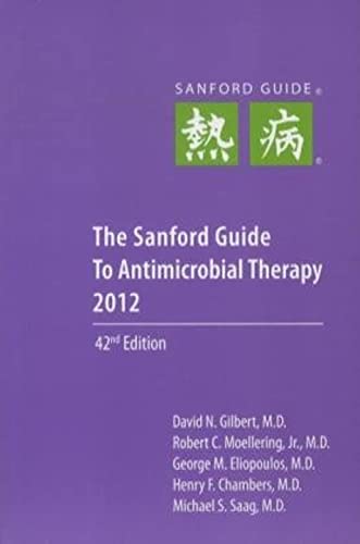 The Sanford Guide to Antimicrobial Therapy