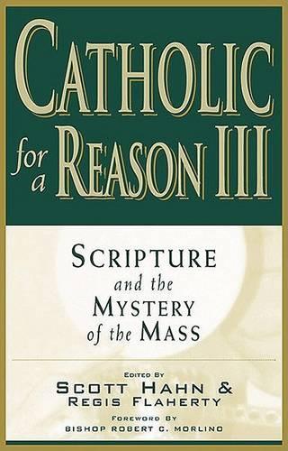 Scripture and the Mystery of the Mass