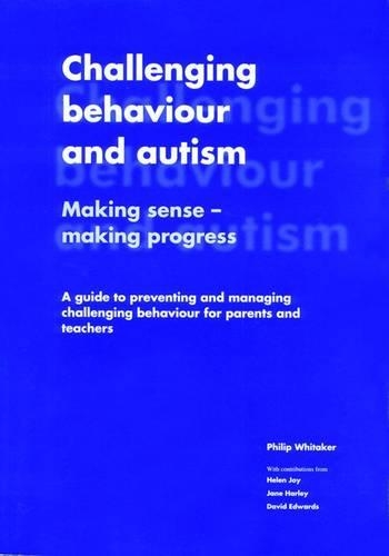 Challenging Behavior and Autism