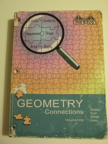 Geometry Connections: Version 3.0, Volume 1