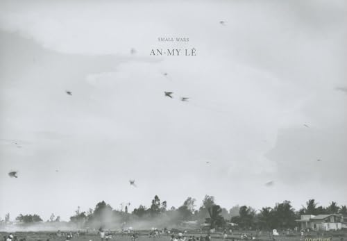 An-My Le: Small Wars