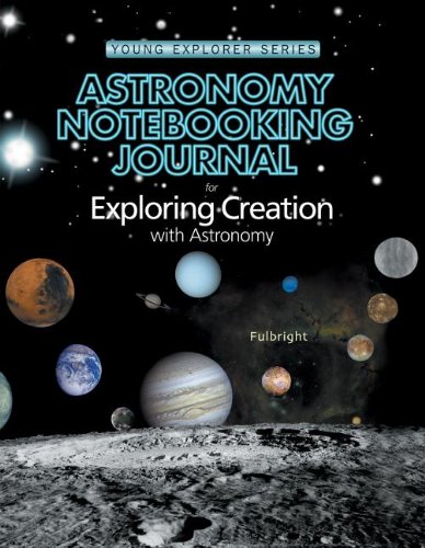 Exploring Creation Astronomy Notebooking Journal