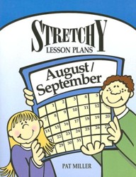 Stretchy Lesson Plans: August/September