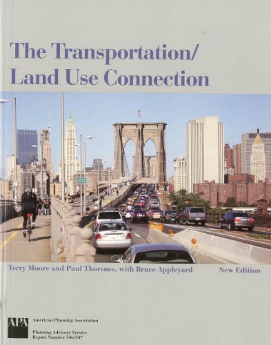 The Transportation/Land Use Connection