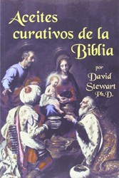 Aceites Curativos de La Biblia