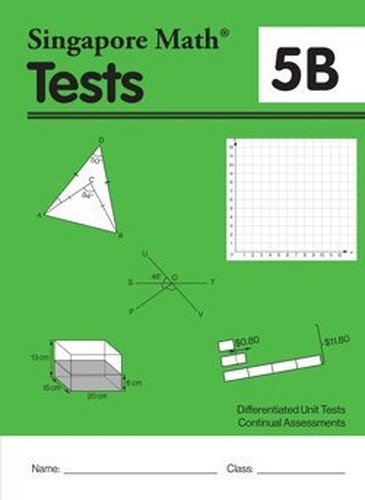 Singapore Math Common Core Tests 5B