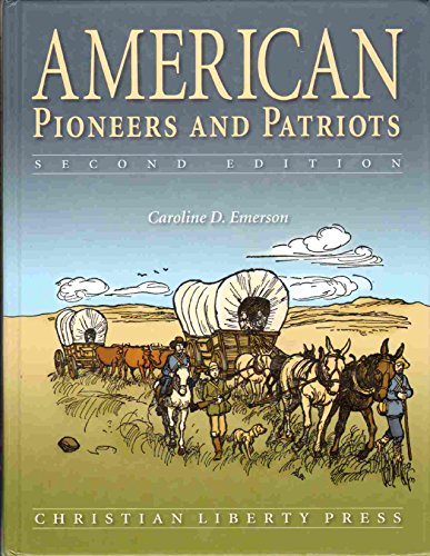 American Pioneers & Patriots Second Edition Hardcover