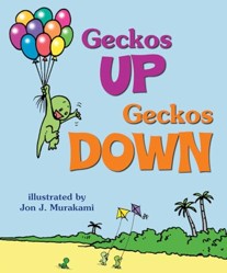 Geckos Up, Geckos Down