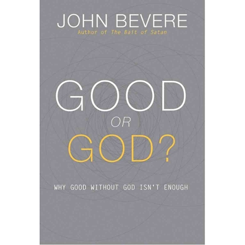 Good or God?