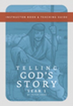 Telling God's Story, Year One: Meeting Jesus
