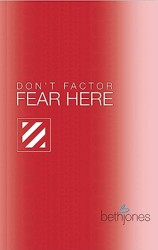 Don't Factor Fear Hear