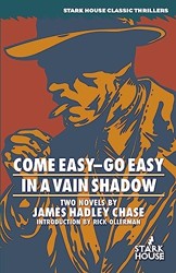 Come Easy-Go/in a Vain Shadow