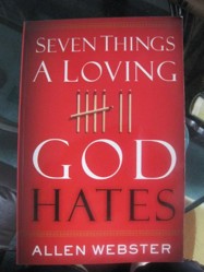 Seven Things a Loving God Hates