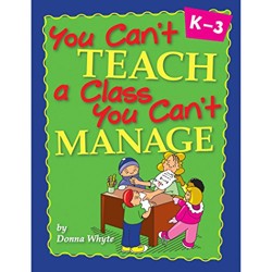 You Can't Teach a Class You Can't Manage