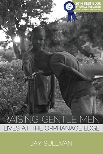 Raising Gentle Men