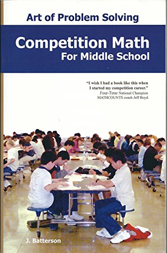Art of Problem Solving: Competition Math for Middle School