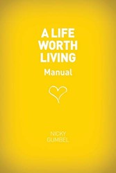 A Life Worth Living Guest Manual