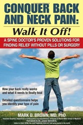 Conquer Back and Neck Pain: Walk It Off!