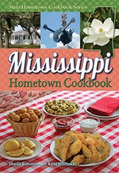Mississippi Hometown Cookbook