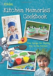 It's So Easy...Kitchen Memories Cookbook