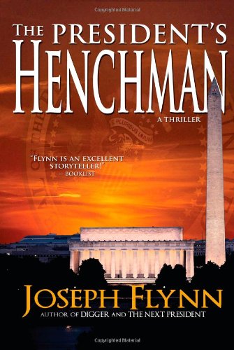 The President's Henchman