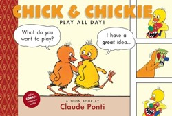 Chick And Chickie Play All Day
