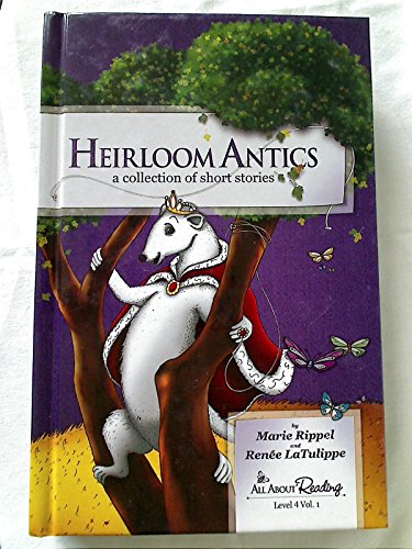 Heirloom Antics