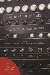 Nothing to Declare: A Guide to the Flash Sequence