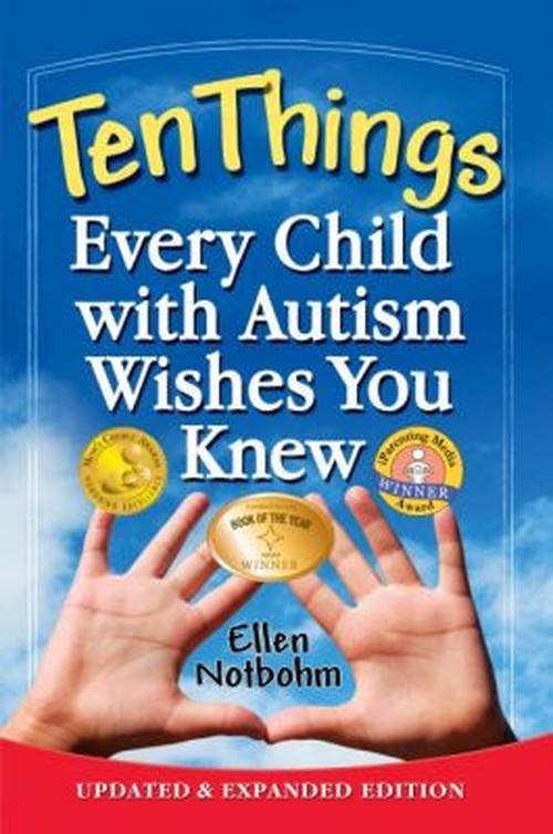 Ten Things Every Child with Autism Wishes You Knew