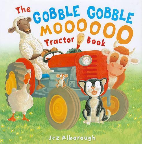 The Gobble Gobble Moooooo Tractor Book