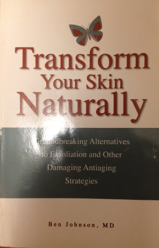 Transform Your Skin Naturally