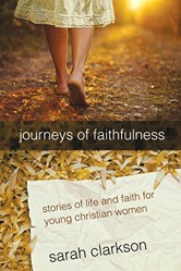 Journeys of Faithfulness