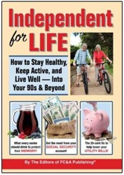 Independent for Life How to Stay Healthy, Keep Act