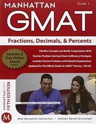 Fractions, Decimals, and Percents GMAT Strategy Guide