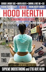 The Hood Health Handbook Volume 2