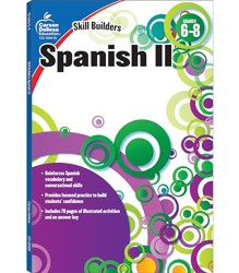 Spanish II, Grades 6 - 8 (Skill Builders), Grades 6 - 8