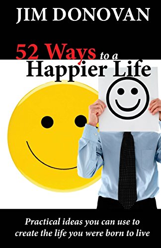 52 Ways to a Happier Life