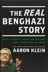 The REAL Benghazi Story