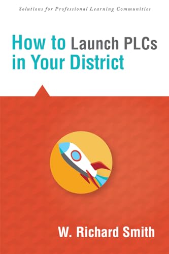 How to Launch Plcs in Your District