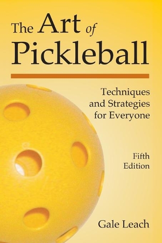 The Art of Pickleball