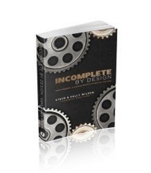 Incomplete By Design, Team Ministry: A Characteristic of Revival Culture by Steve Wilson (2015-08-02)